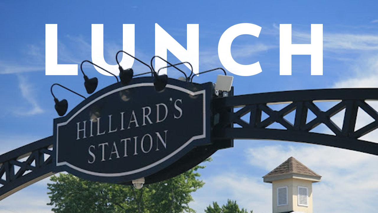 Lunch at Hilliard Station